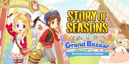 Carátula de Story of Seasons: Grand Bazaar Nintendo Switch 2 Edition