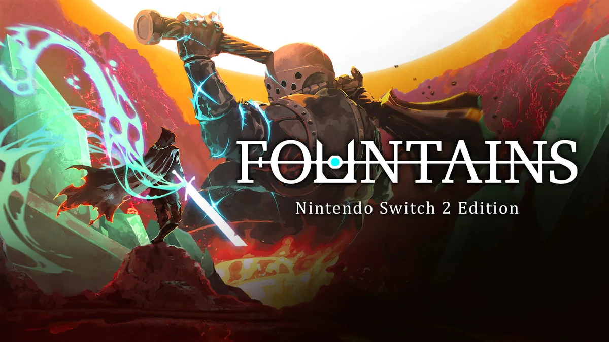 Carátula de FOUNTAINS - Nintendo Switch™ 2 Edition