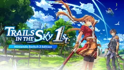 Carátula de Trails in the Sky 1st Chapter: Nintendo Switch 2 Edition